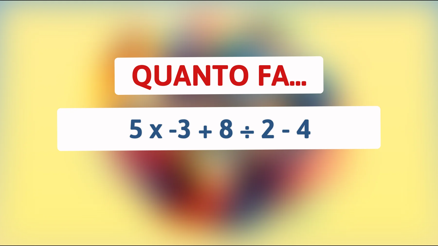 "Solo i veri geni riescono a risolvere questo indovinello matematico: riuscirai a scoprire la soluzione?""